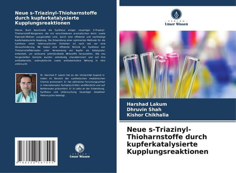 Neue s-Triazinyl-Thioharnstoffe durch kupferkatalysierte Kupplungsreaktionen