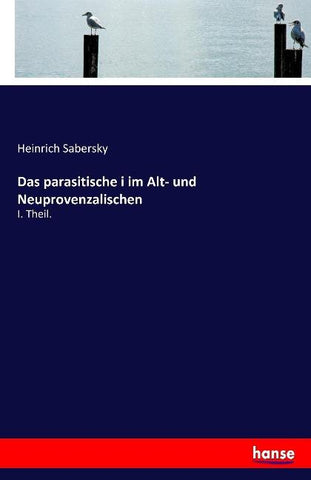 Das parasitische i im Alt- und Neuprovenzalischen
