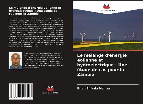 Le mélange d'énergie éolienne et hydroélectrique : Une étude de cas pour la Zambie