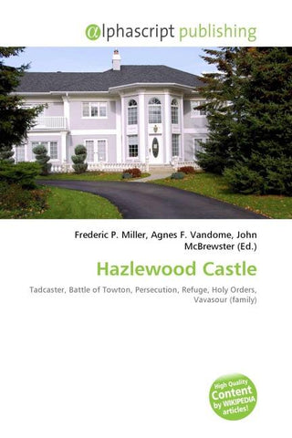 Hazlewood Castle