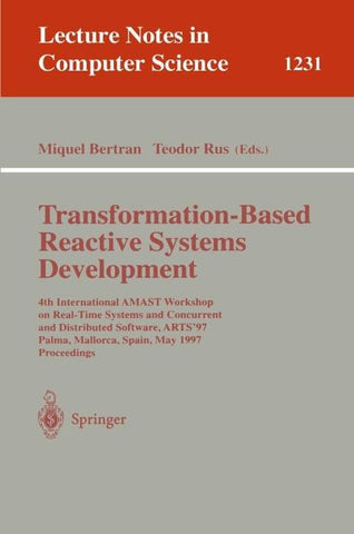 Transformation-Based Reactive Systems Development