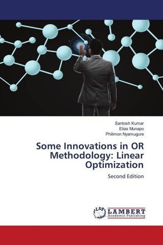 Some Innovations in OR Methodology: Linear Optimization
