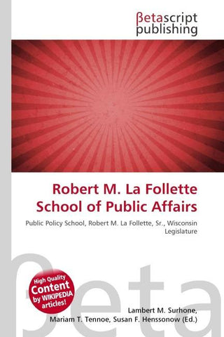 Robert M. La Follette School of Public Affairs