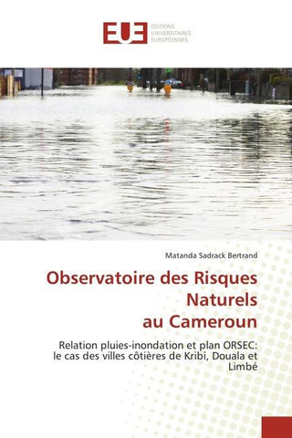 Observatoire des Risques Naturels au Cameroun