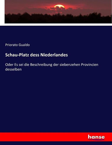 Schau-Platz dess Niederlandes