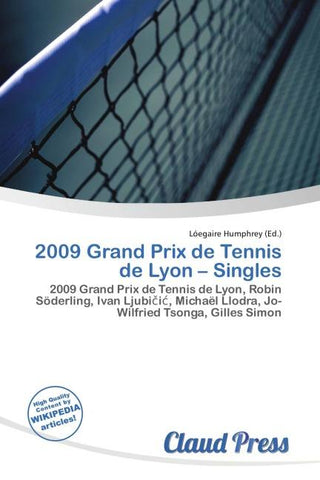 2009 Grand Prix de Tennis de Lyon - Singles