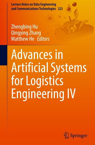 Advances in Artificial Systems for Logistics Engineering IV