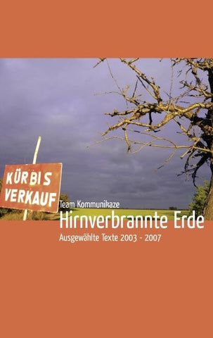 Hirnverbrannte Erde