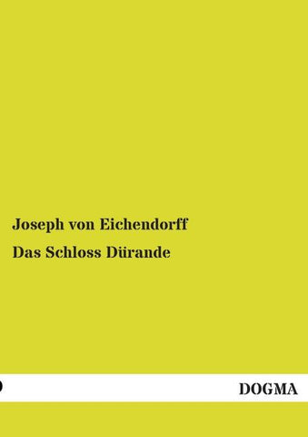 Das Schloss Dürande