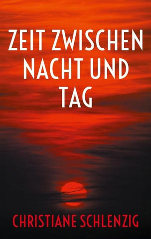 Zeit zwischen Nacht und Tag