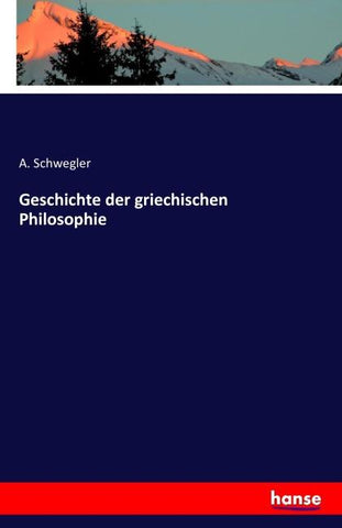 Geschichte der griechischen Philosophie
