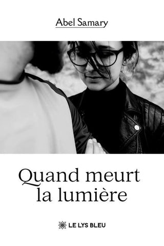 Quand meurt la lumière