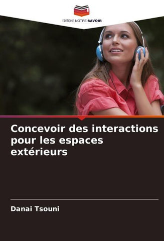 Concevoir des interactions pour les espaces extérieurs