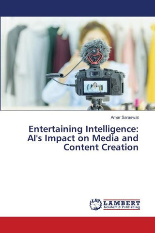 Entertaining Intelligence: AI's Impact on Media and Content Creation