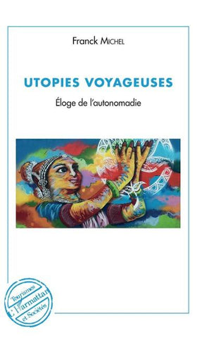 Utopies voyageuses