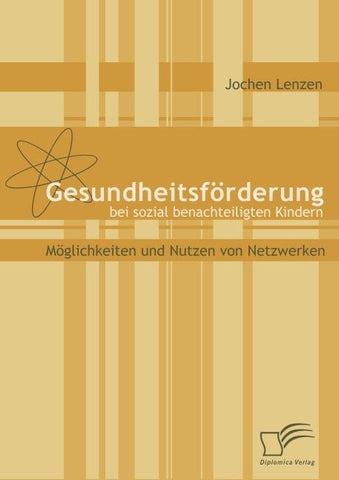 Gesundheitsförderung bei sozial benachteiligten Kindern