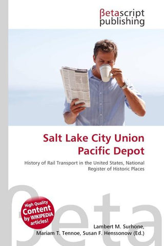 Salt Lake City Union Pacific Depot