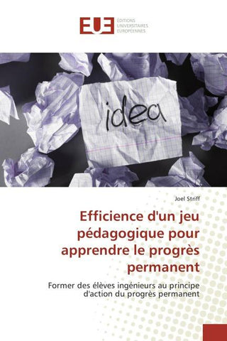 Efficience d'un jeu pédagogique pour apprendre le progrès permanent