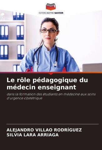 Le rôle pédagogique du médecin enseignant