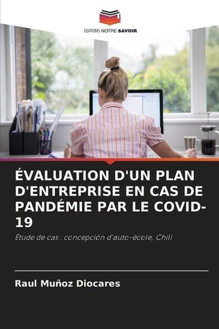 ÉVALUATION D'UN PLAN D'ENTREPRISE EN CAS DE PANDÉMIE PAR LE COVID-19