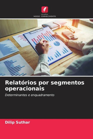 Relatórios por segmentos operacionais