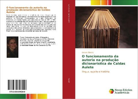 O funcionamento da autoria na produção dicionarística de Caldas Aulete