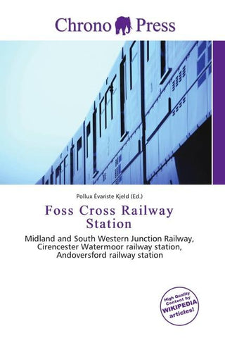 Foss Cross Railway Station