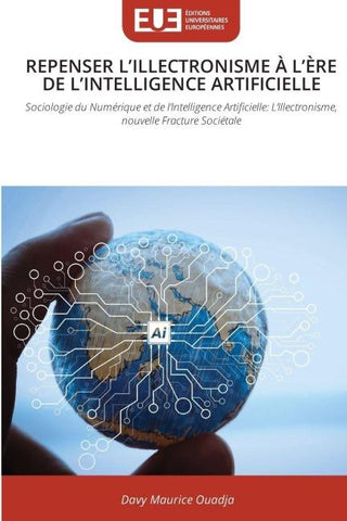 REPENSER L'ILLECTRONISME À L'ÈRE DE L'INTELLIGENCE ARTIFICIELLE
