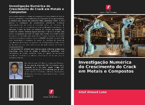 Investigação Numérica do Crescimento do Crack em Metais e Compostos