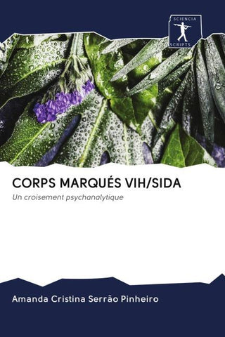 CORPS MARQUÉS VIH/SIDA