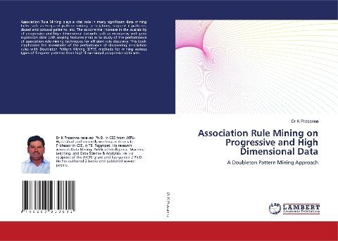 Association Rule Mining on Progressive and High Dimensional Data
