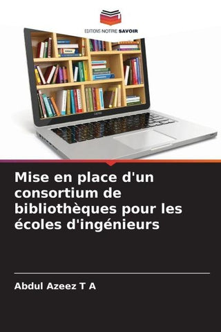 Mise en place d'un consortium de bibliothèques pour les écoles d'ingénieurs
