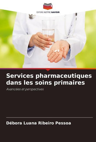 Services pharmaceutiques dans les soins primaires