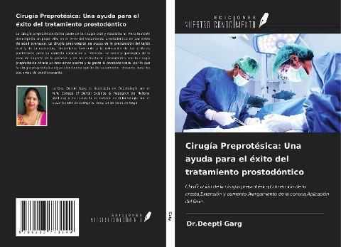 Cirugía Preprotésica: Una ayuda para el éxito del tratamiento prostodóntico