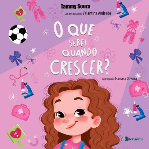 O QUE SEREI QUANDO CRESCER?