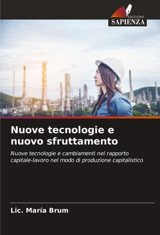 Nuove tecnologie e nuovo sfruttamento