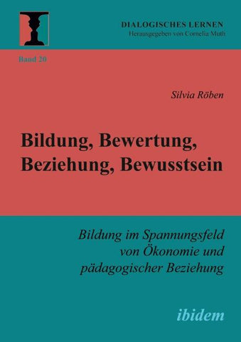 Bildung, Bewertung, Beziehung, Bewusstsein