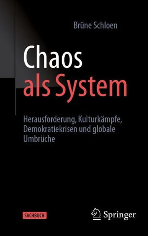 Chaos als System