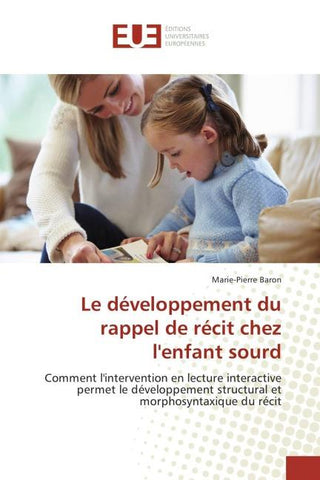 Le développement du rappel de récit chez l'enfant sourd