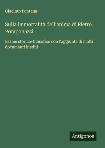 Sulla immortalità dell'anima di Pietro Pomponazzi