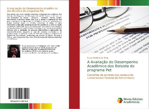 A Avaliação do Desempenho Acadêmico dos Bolsista do programa Pet