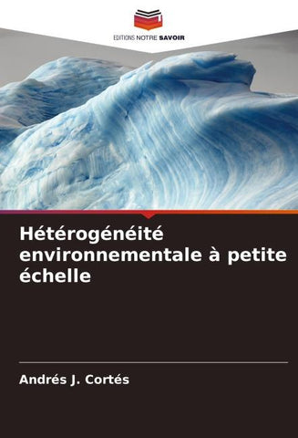 Hétérogénéité environnementale à petite échelle