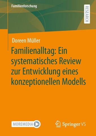 Familienalltag: Ein systematisches Review zur Entwicklung eines konzeptionellen Modells