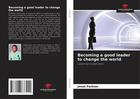 Becoming a good leader to change the world