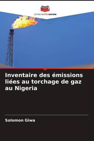 Inventaire des émissions liées au torchage de gaz au Nigeria