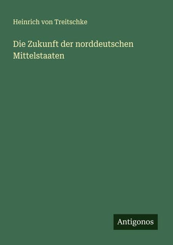 Die Zukunft der norddeutschen Mittelstaaten