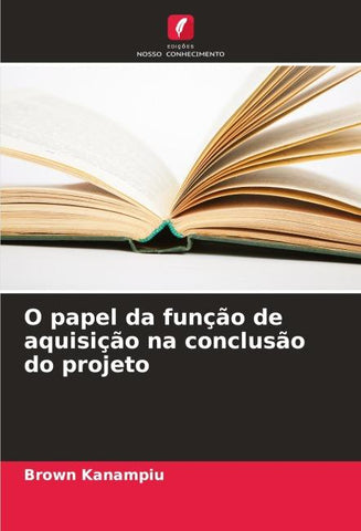O papel da função de aquisição na conclusão do projeto
