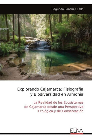 Explorando Cajamarca