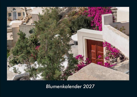 Blumenkalender 2027 Fotokalender DIN A4