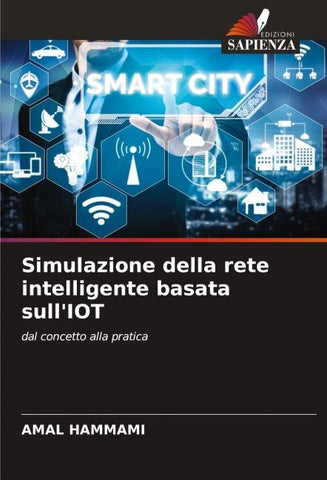 Simulazione della rete intelligente basata sull'IOT